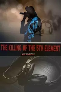 watch-The Killing of the 5th Element