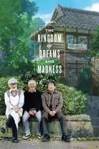 watch-The Kingdom of Dreams and Madness