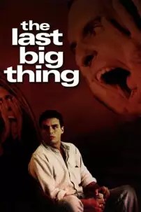 watch-The Last Big Thing