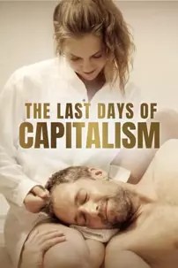 watch-The Last Days of Capitalism