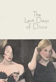 watch-The Last Days of Disco