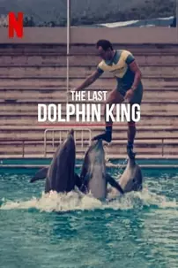 watch-The Last Dolphin King