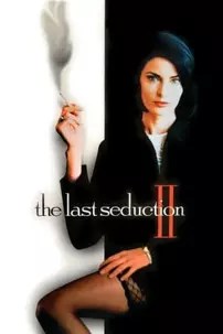 watch-The Last Seduction II