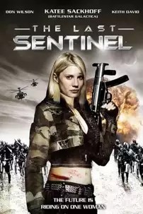 watch-The Last Sentinel