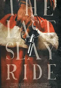 watch-The Last Slay Ride