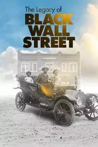watch-The Legacy of Black Wall Street