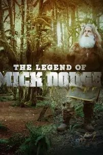 watch-The Legend of Mick Dodge