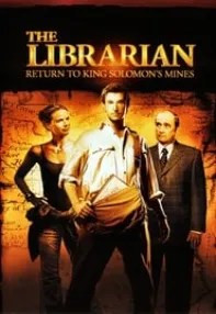 watch-The Librarian: Return to King Solomon’s Mines