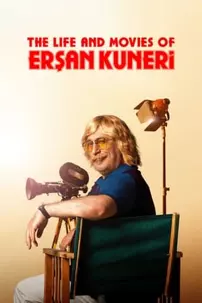 watch-The Life and Movies of Erşan Kuneri