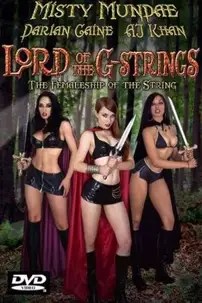 watch-The Lord of the G-Strings: The Femaleship of the String