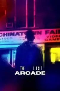 watch-The Lost Arcade