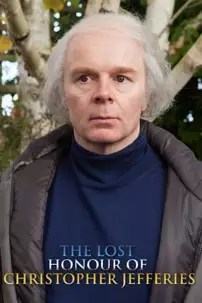 watch-The Lost Honour of Christopher Jefferies