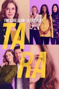 watch-The Love Club: Tara’s Tune