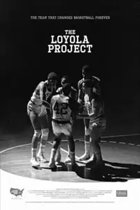 watch-The Loyola Project