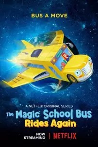 watch-The Magic School Bus Rides Again: Kids in Space