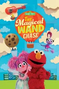 watch-The Magical Wand Chase: A Sesame Street Special