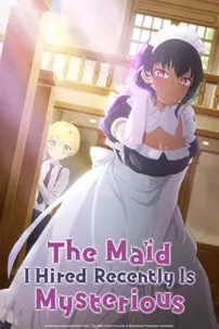 watch-The Maid I Hired Recently Is Mysterious