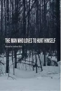 watch-The Man Who Loves to Hurt Himself