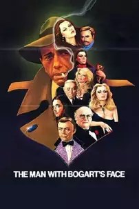 watch-The Man with Bogart’s Face