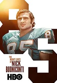 watch-The Many Lives of Nick Buoniconti