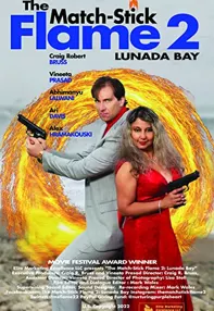 watch-The Match-Stick Flame 2: Lunada Bay