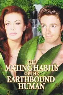 watch-The Mating Habits of the Earthbound Human