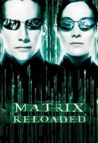 watch-The Matrix Reloaded