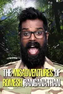 watch-The Misadventures of Romesh Ranganathan