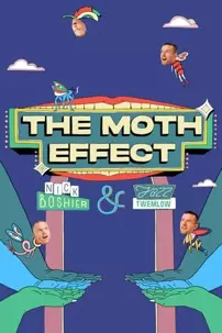 watch-The Moth Effect