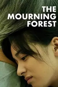 watch-The Mourning Forest