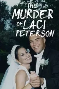 watch-The Murder of Laci Peterson