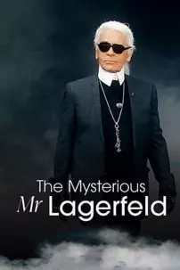 watch-The Mysterious Mr. Lagerfeld
