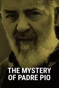 watch-The Mystery of Padre Pio