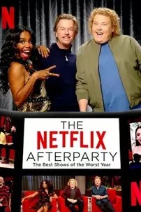 watch-The Netflix Afterparty: The Best Shows of The Worst Year