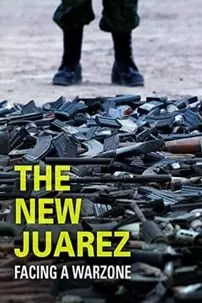 watch-The New Juarez