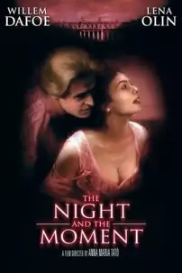 watch-The Night and the Moment