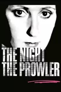 watch-The Night, the Prowler