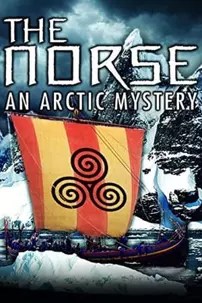 watch-The Norse: An Arctic Mystery