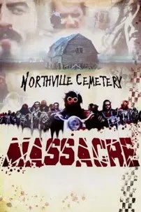 watch-The Northville Cemetery Massacre