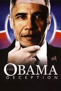 watch-The Obama Deception