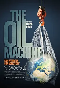 watch-The Oil Machine
