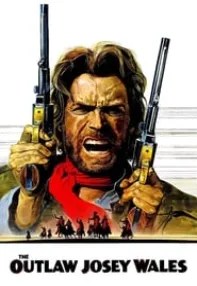 watch-The Outlaw Josey Wales