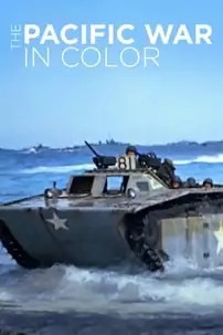 watch-The Pacific War in Color