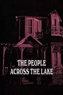 watch-The People Across the Lake