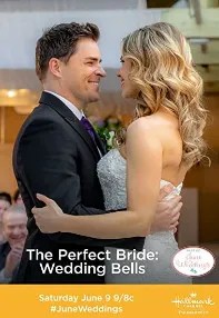 watch-The Perfect Bride: Wedding Bells