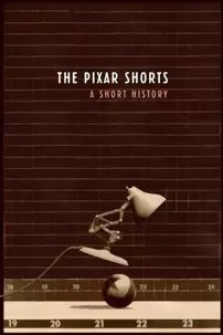 watch-The Pixar Shorts: A Short History