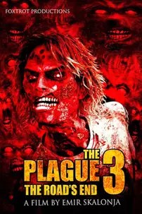 watch-The Plague 3: The Road’s End