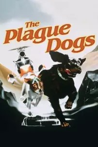 watch-The Plague Dogs