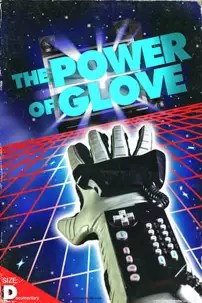 watch-The Power of Glove