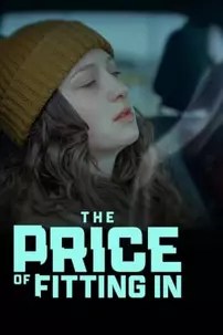 watch-The Price of Fitting In